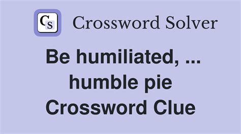 humiliate crossword clue|humiliate 5 letters.